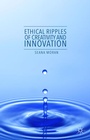 Cover: Ethical Ripples of Creativity and Innovation - Palgrave Macmillan