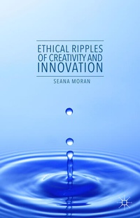 Enlarge image Cover: Ethical Ripples of Creativity and Innovation - Palgrave Macmillan