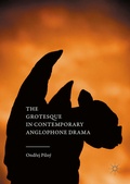 Cover: The Grotesque in Contemporary Anglophone Drama - Palgrave Macmillan