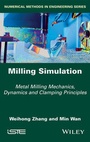 Cover: Milling Simulation - Wiley-ISTE