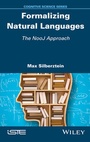 Cover: Formalizing Natural Languages - Wiley-ISTE
