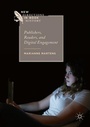 Bild: Publishers, Readers, and Digital Engagement - Palgrave Macmillan