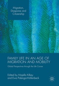 Cover: Family Life in an Age of Migration and Mobility - Palgrave Macmillan