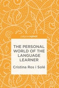 Abbildung von: The Personal World of the Language Learner - Palgrave Pivot