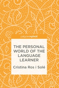 Abbildung von: The Personal World of the Language Learner - Palgrave Pivot
