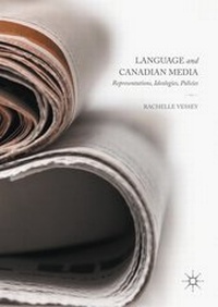 Enlarge image Cover: Language and Canadian Media - Palgrave Macmillan