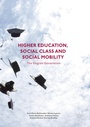 Cover: Higher Education, Social Class and Social Mobility - Palgrave Macmillan