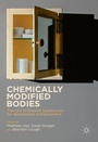 Cover: Chemically Modified Bodies - Palgrave Macmillan