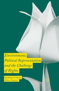 Abbildung von: Environment, Political Representation and the Challenge of Rights - Palgrave Macmillan