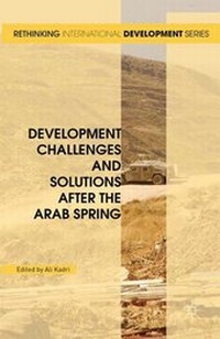 Enlarge image Cover: Development Challenges and Solutions After the Arab Spring - Palgrave Macmillan
