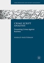 Cover: Crime Script Analysis - Palgrave Macmillan