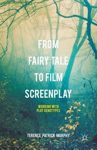 Abbildung von: From Fairy Tale to Film Screenplay - Palgrave Macmillan