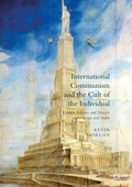 Cover: International Communism and the Cult of the Individual - Palgrave Macmillan