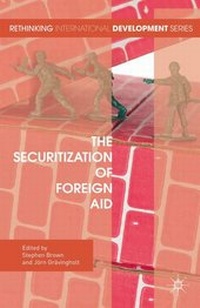 Enlarge image Cover: The Securitization of Foreign Aid - Palgrave Macmillan