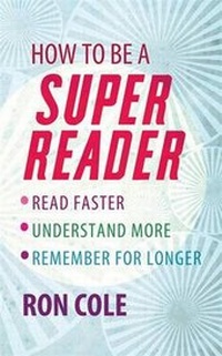Enlarge image Cover: How To Be A Super Reader - Piatkus Books