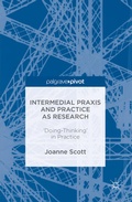 Cover: Intermedial Praxis and Practice as Research - Palgrave Macmillan