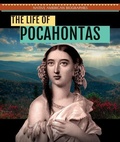 Cover: The Life of Pocahontas - PowerKids Press