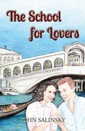 Cover: The School for Lovers - New Generation Publishing