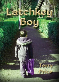 Enlarge image Cover: Latchkey Boy - New Generation Publishing