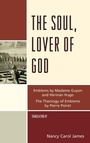 Cover: The Soul, Lover of God - University Press of America