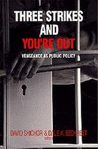 Enlarge image Cover: Three Strikes and You're Out - SAGE Publications Inc