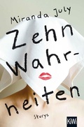 Cover: Zehn Wahrheiten - Kiepenheuer & Witsch