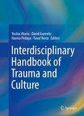 Cover: Interdisciplinary Handbook of Trauma and Culture - Springer