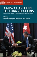 Cover: A New Chapter in US-Cuba Relations - Palgrave Macmillan