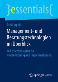 Abbildung von: Management- und Beratungstechnologien im Überblick - Springer Gabler
