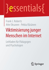 Abbildung von: Viktimisierung junger Menschen im Internet - Springer