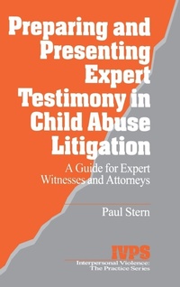 Enlarge image Cover: Preparing and Presenting Expert Testimony in Child Abuse Litigation - SAGE Publications Inc