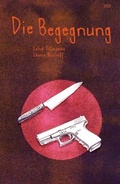 Cover: Die Begegnung - SJW Schweiz. Jugendschriftenwerk