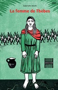 Cover: La femme de Th&egrave;bes - SJW Schweiz. Jugendschriftenwerk