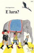 Cover: E lura? - SJW Schweiz. Jugendschriftenwerk