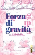 Cover: Forza di gravit&agrave; - SJW Schweiz. Jugendschriftenwerk