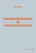 Cover: Zahlungsunf&auml;higkeit im Vertragsverh&auml;ltnis - Schulthess Juristische Medien