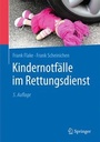 Cover: Kindernotfälle im Rettungsdienst - Springer