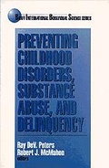 Cover: Preventing Childhood Disorders, Substance Abuse, and Delinquency - SAGE Publications Inc
