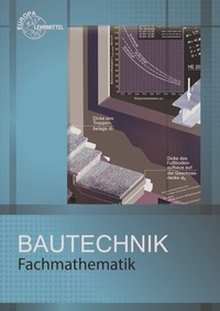 Abbildung von: Fachmathematik Bautechnik - Europa-Lehrmittel