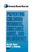 Cover: Preventing Childhood Disorders, Substance Abuse, and Delinquency - SAGE Publications Inc