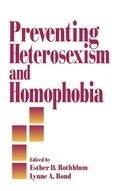 Cover: Preventing Heterosexism and Homophobia - SAGE Publications Inc