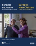 Cover: Europas neue Alte   Europe's New Oldsters - Nicolai Verlag