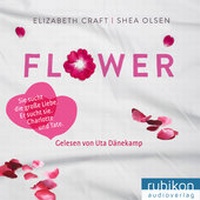 Enlarge image Cover: Flower - Rubiton Audioverlag