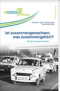 Cover: Ist zusammengewachsen, was zusammengeh&ouml;rt? - Mitteldeutscher Verlag