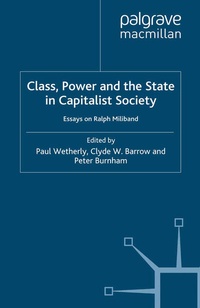 Enlarge image Cover: Class, Power and the State in Capitalist Society - Palgrave Macmillan