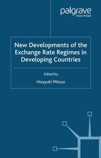Enlarge image Cover: New Developments of the Exchange Rate Regimes in Developing Countries - Palgrave Macmillan