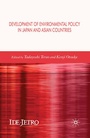 Cover: Development of Environmental Policy in Japan and Asian Countries - Palgrave Macmillan