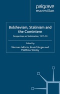 Cover: Bolshevism, Stalinism and the Comintern - Palgrave Macmillan
