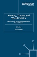 Cover: Memory, Trauma and World Politics - Palgrave Macmillan