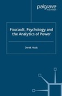 Cover: Foucault, Psychology and the Analytics of Power - Palgrave Macmillan